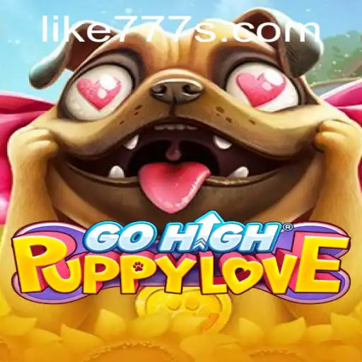 Discover the Enchanting World of GoHighPuppyLove: A Journey of Friendship and Fun